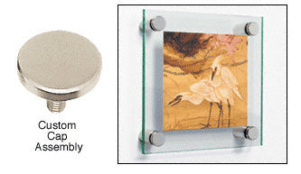 CRL 1" Diameter Custom Standoff Cap Assembly